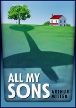 Arthur Miller: All My Sons (Všichni moji synové)