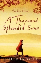 Khaled Hosseini: A Thousand Splendid Suns