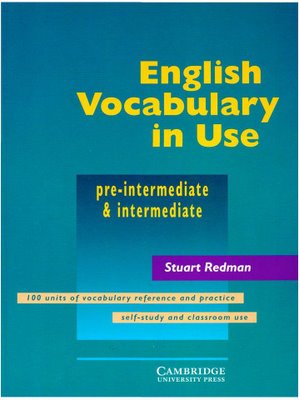 English Vocabulary in Use - Pre-Intermediate & Intermediate